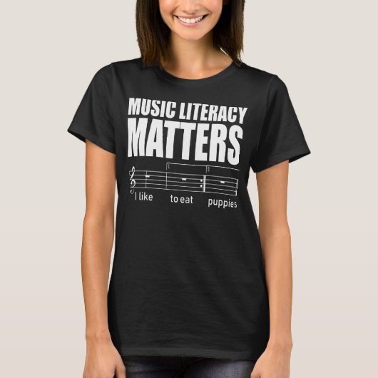 音楽リテラシーの問題は私が子犬に好き14 Tシャツ (正面)