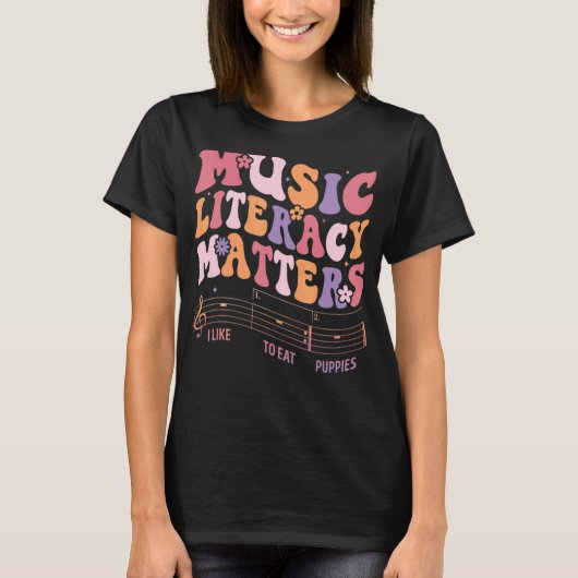 音楽リテラシー私が子犬に好食べきな問題3 Tシャツ (正面)