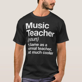音楽先生定義おもしろい新学期の開始 Tシャツ