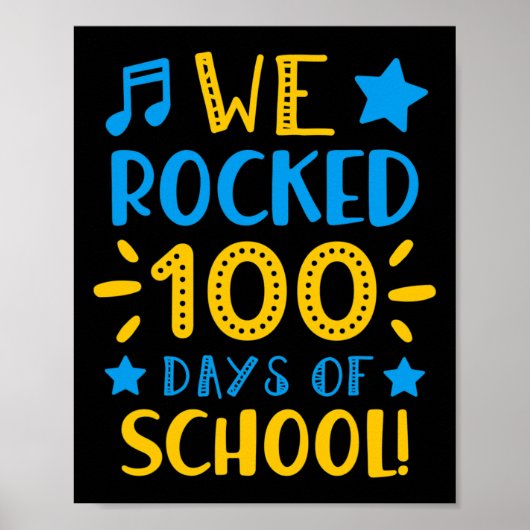 音楽先生- Happy 100th Day Of School We Rocke ポスター (正面)