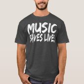 音楽救生き音楽の恋人の贈り物 Tシャツ (正面)