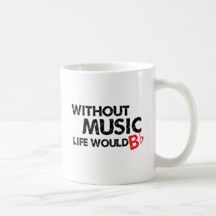 音楽生命なしで平らなB (あって下さい) コーヒーマグカップ