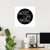 音楽生活がなければ間違いだ ポスター (ホームオフィス)