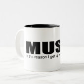 "音楽私があらゆる午後"のマグ起こす理由です ツートーンマグカップ (正面左)