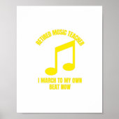 音楽退職した先生私は今、自分のビートに行進.p ポスター (正面)