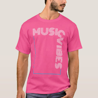 音楽Vibesの友人 Tシャツ