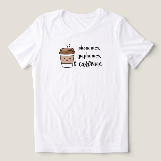音素と表記とカフェイン中毒の先生Tシャツ トライブレンドTシャツ (デザイン正面)
