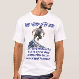 "頂の王 'チャド'" Tシャツ
