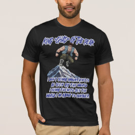 "頂の王 'チャド'" Tシャツ