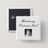 、頑固で、頑強な女の子jane_austen! 缶バッジ (正面&裏面)