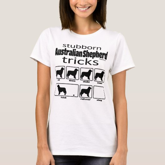 頑固なオーストラリアの羊飼いのトリック Tシャツ (正面)