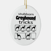 頑固なグレイハウンドのトリック セラミックオーナメント (右)