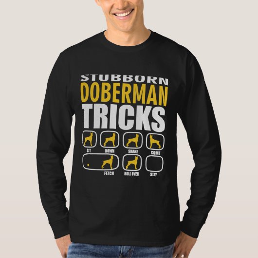 頑固なドバーマンおもしろいトリック Tシャツ (正面)