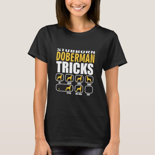 頑固なドバーマンおもしろいトリック Tシャツ (正面)