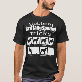頑固なブリタニースパニエル犬トリック Tシャツ