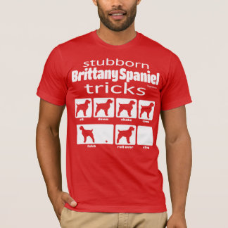 頑固なブリタニースパニエル犬トリックTシャツ Tシャツ