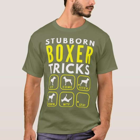 頑固なボクサーのトリック – 犬のトレーニング Tシャツ (正面)