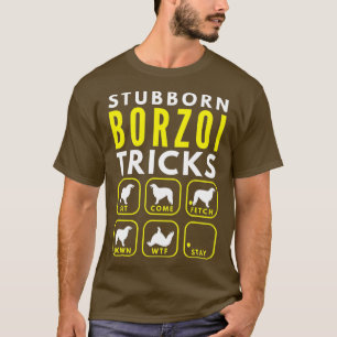 頑固なボルゾイの芸 - 犬の訓練 Tシャツ