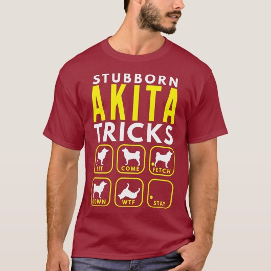 頑固な秋田トリック – 犬のトレーニング Tシャツ (正面)