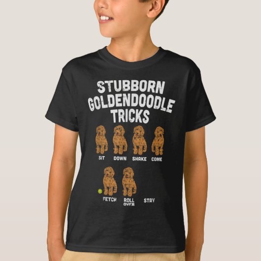 頑固なGoldendoodleトリックおもしろい犬トレーナーママ Tシャツ (正面)