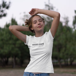 頑張れ必ず素晴らし! Tシャツ