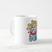 頑張れ 神を信じる キリスト教の十字架Tシャツ デザイン コーヒーマグカップ (正面左)