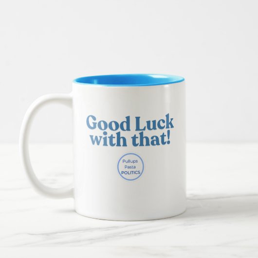 頑張れ！PullupsPastaPolitics ツートーンマグカップ (左)