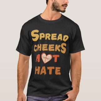 頬を広げて、憎しみは広げない フレンド Tシャツ