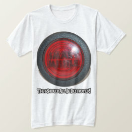 頭が切れるなミサイル-それらはすべて破壊されるべきです Tシャツ