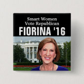 頭が切れるな女性の投票共和党のCarly Fiorina 2016年 缶バッジ (正面)