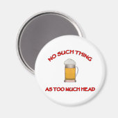 頭が多すぎる – ビール マグネット (正面/裏面)