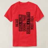 頭で本当に風変わりそうしているように見える7 Tシャツ (デザイン正面)