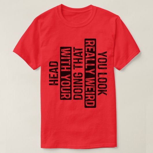 頭で本当に風変わりそうしているように見える7 Tシャツ (デザイン正面)