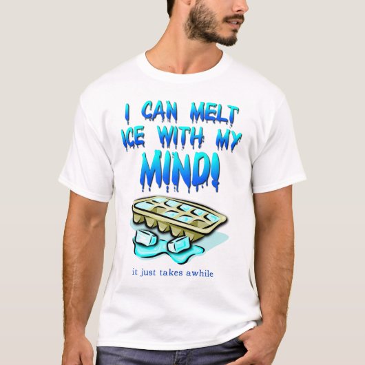 頭で氷を溶かす 笑えるTシャツ Tシャツ (正面)