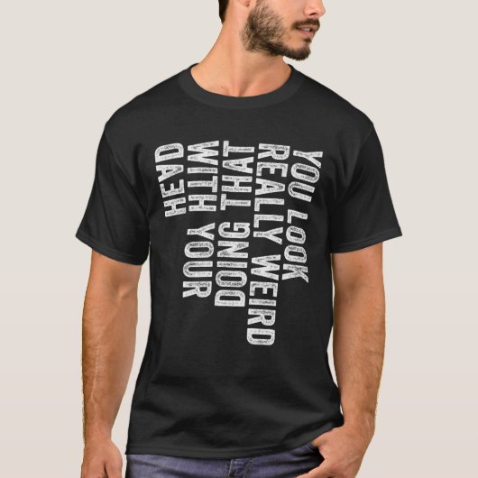 頭のフー風変わりでホントにそうやって見える Tシャツ (正面)