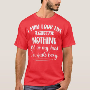 頭の中でかなりADHD忙し認識度ADHおもしろいだ Tシャツ