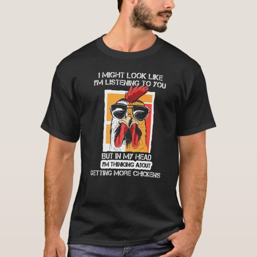 頭の中ではもっとチキンを買うことを考えている Tシャツ (正面)