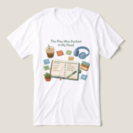 頭の中では完璧だった ADHD デスク アート Tシャツ