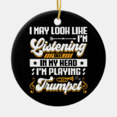 頭の中でトランペットを演奏するのは面白い セラミックオーナメント (正面)