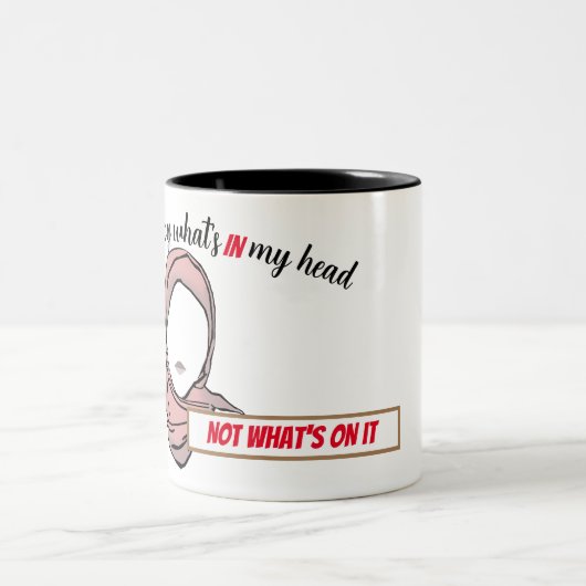 頭の中の何が上にないか判断しなさい | Hijab Mug ツートーンマグカップ (中央)