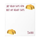 頭はジムと言うがハートはタコスと言う ノートパッド (正面)