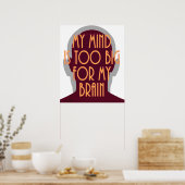 頭やる気を起こさせるが大きすぎて頭が痛い ポスター (キッチン)