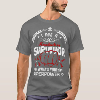 頭痛の認識度生存者あなたの超大国 Tシャツ