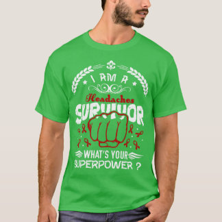 頭痛の認識度生存者あなたの超大国 Tシャツ