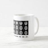 頭脳: 区域25は私にそれをさせます コーヒーマグカップ (正面右)