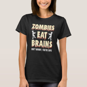 頭食べのゾンビはあなたは安全でおもしろいす Tシャツ