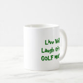 頻繁のマグの大いに生きている健康な笑いのゴルフ! コーヒーマグカップ (正面右)