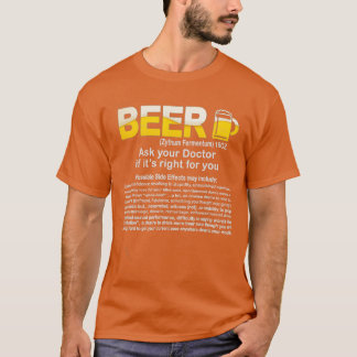 頼おもしろいBeer もし your Doctor おもしろい its right gift Tシャツ