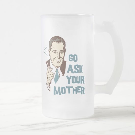 頼みますパパのためのあなたの母マグを行って下さい フロストグラスビールジョッキ (右)