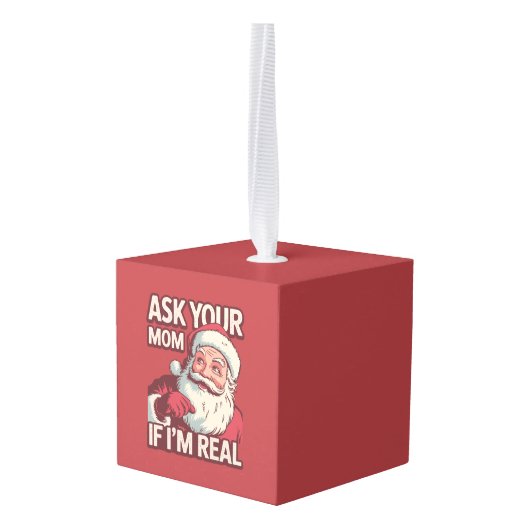 頼もしお母さん私はサ実在ンタ・マおもしろいム醜い キューブオーナメント (裏面アングル)